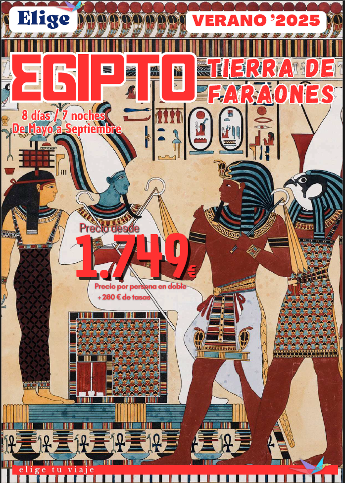 EGIPTO Tierra de Faraones